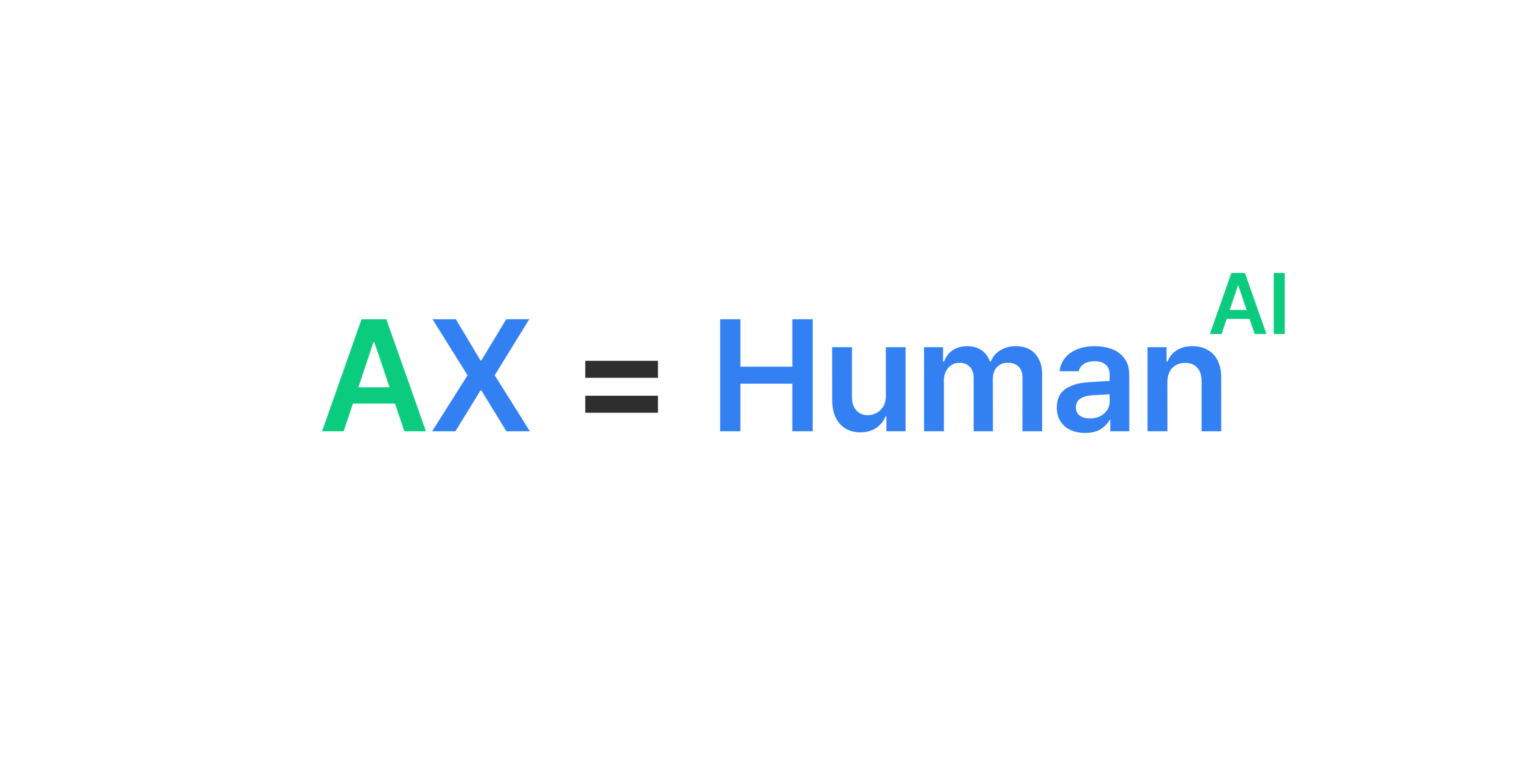 AX = Human (AI 지수승) 
